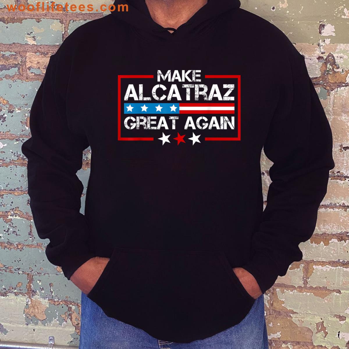 Make Alcatraz Great Again Humorous San Francisco T-shirt
