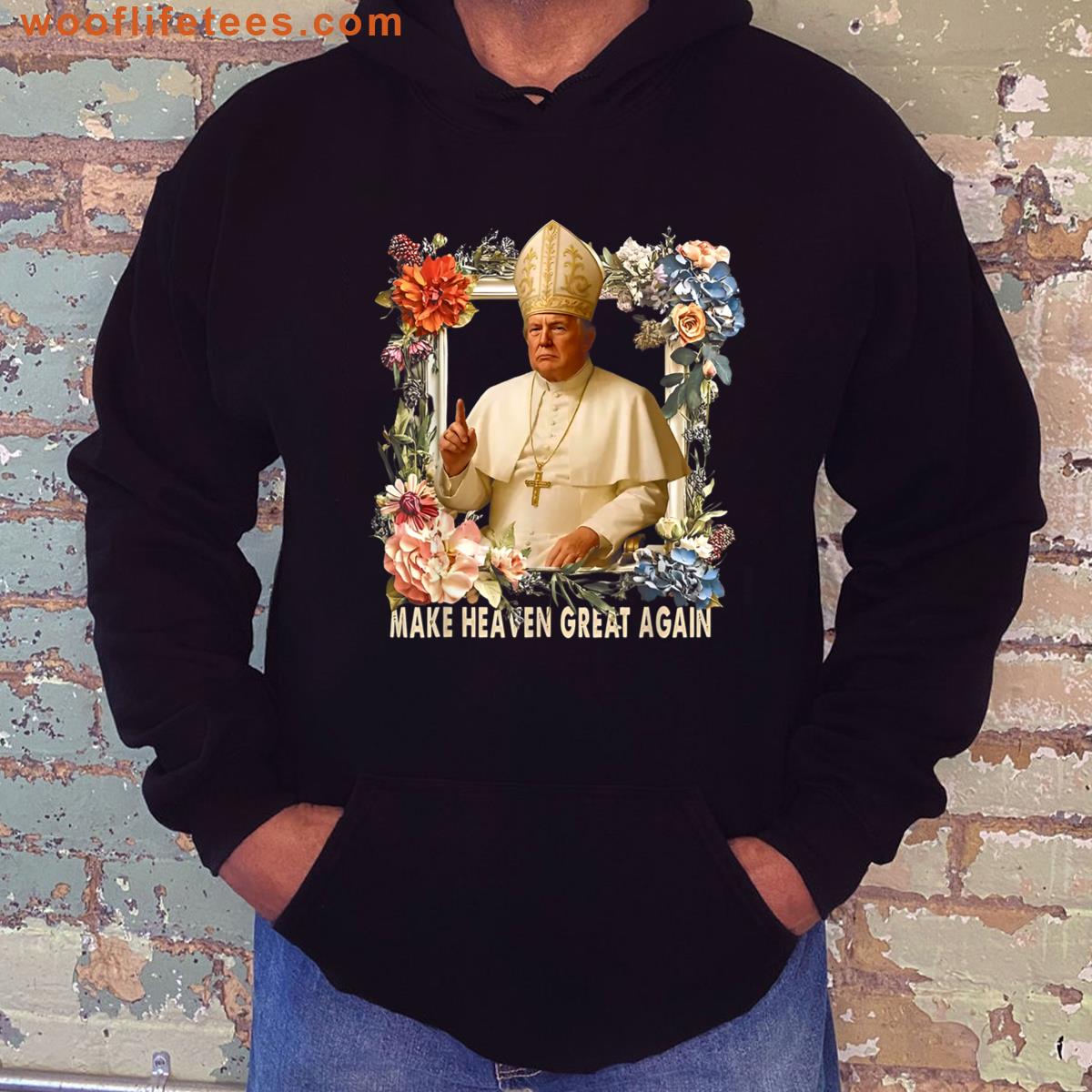 Make Heaven Great Again Humorous Donald T-shirt