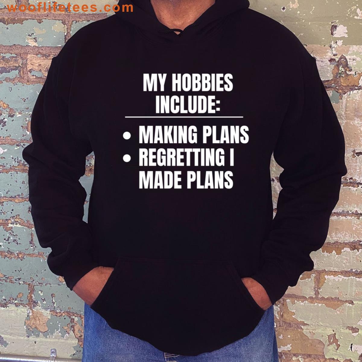 Making Plans Humor T-shirt