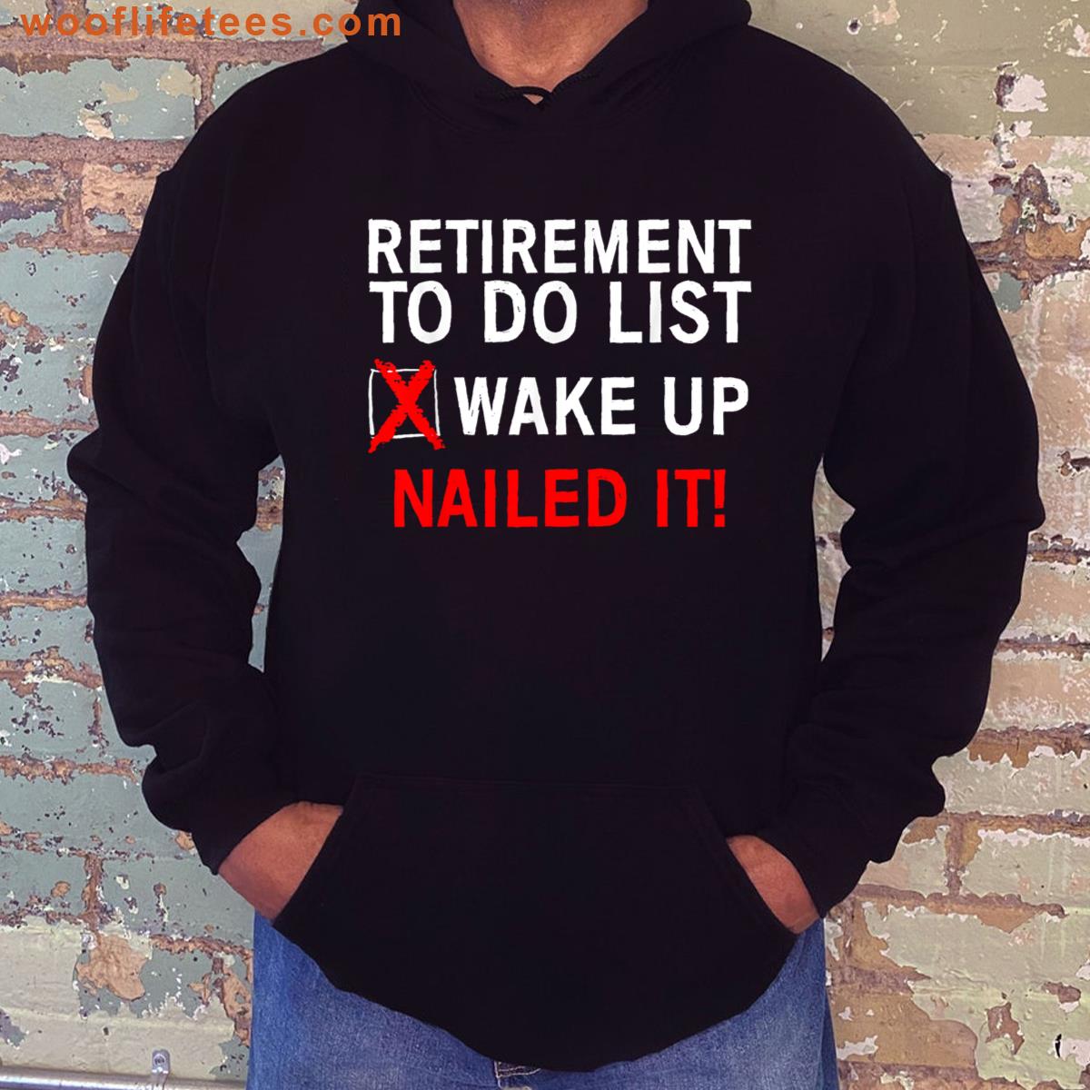 Retirement For All Ages T-shirt
