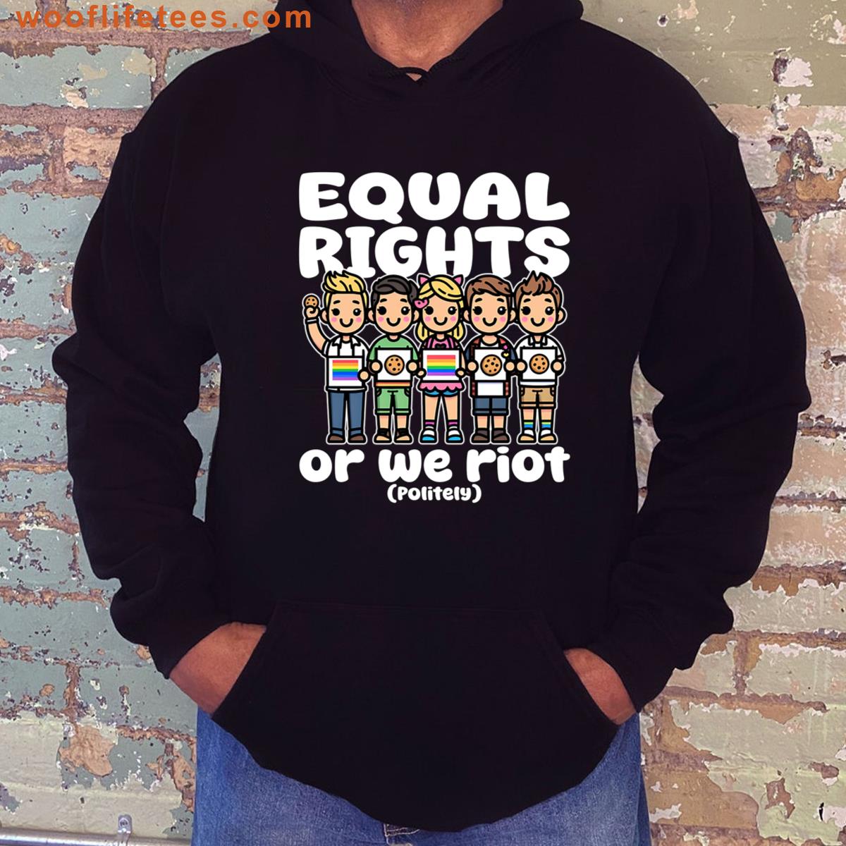 Equal Rights Or We Riot Politely T-shirt