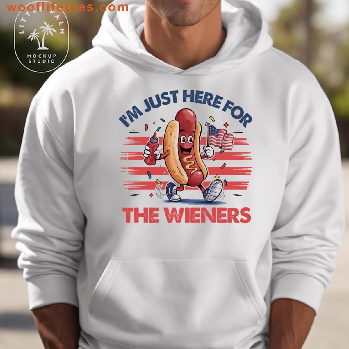 Im Just Here For The Wieners T-shirt