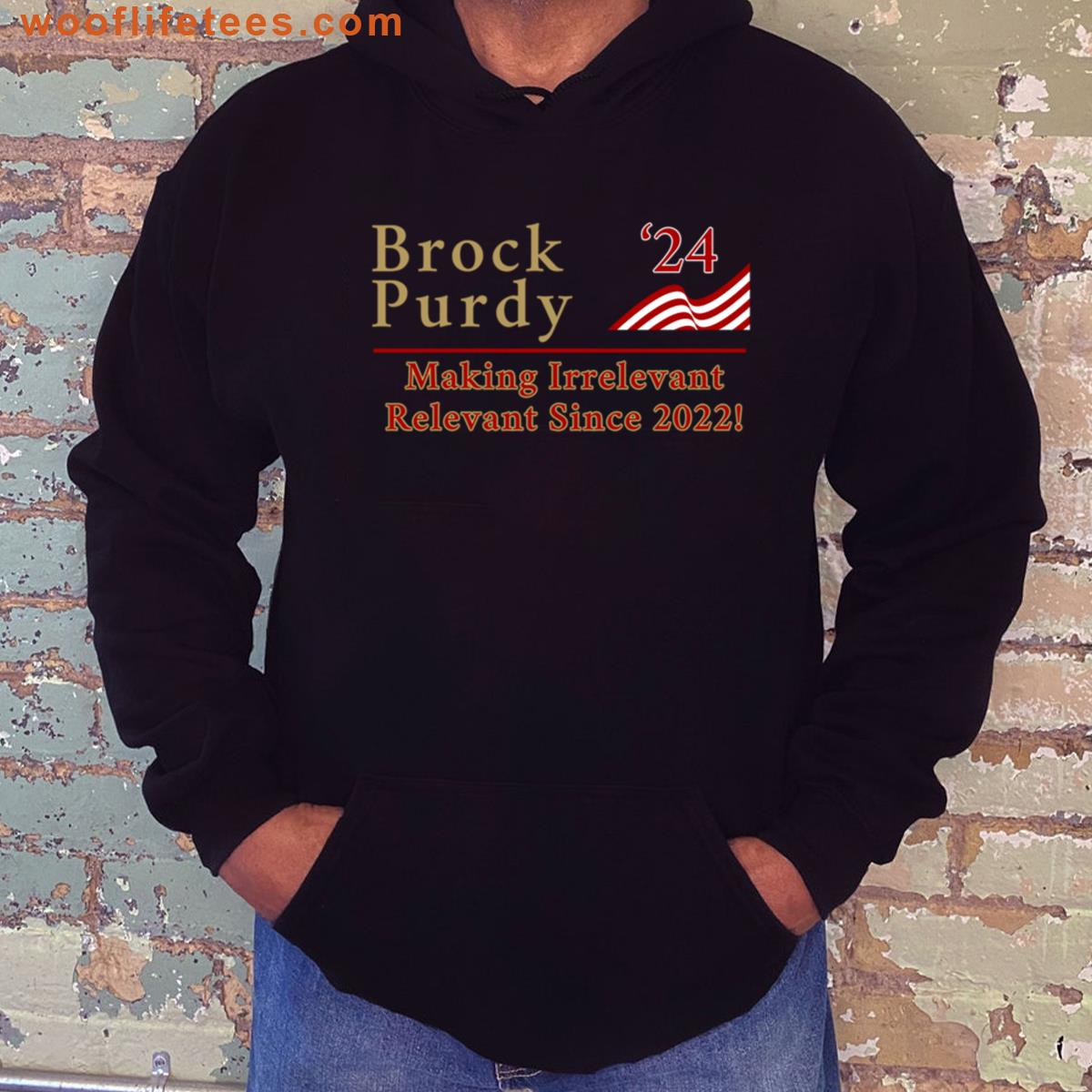 Brock Purdy 24 Making Irrelevant Relevant Since 2022 Oversized T-shirt