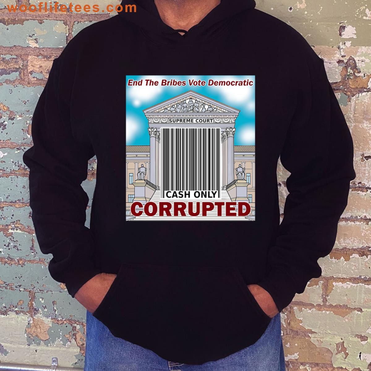 Corrupt Supreme Court T-shirt