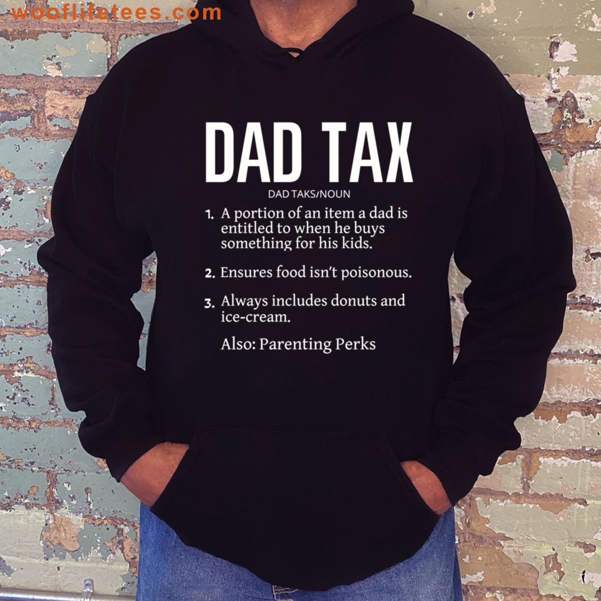 Dad Tax Making Sure Its Not Poison Defintion T-shirt