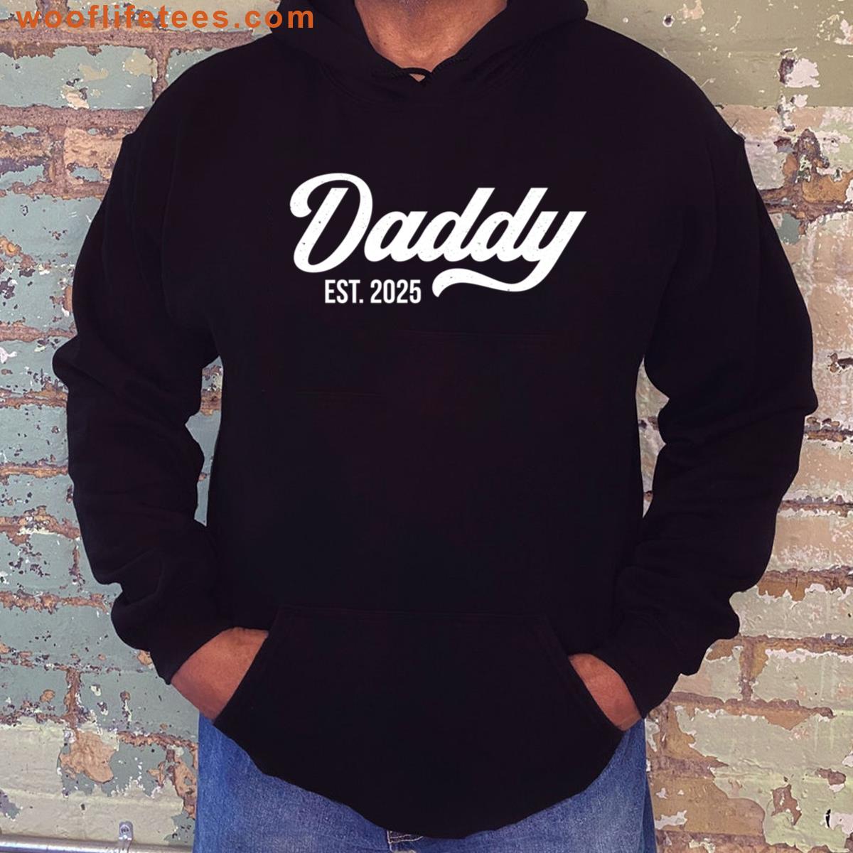 Daddy Est 2025 T-shirt