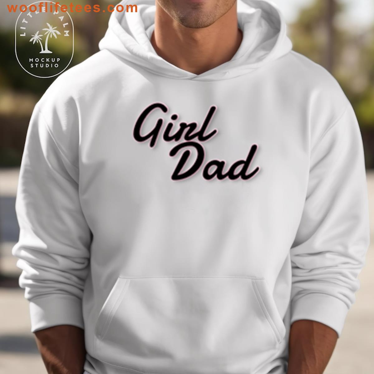 Girl Dad T-shirt