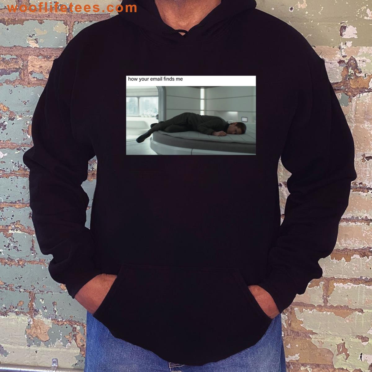 How Your Email Finds Me Premium T-shirt