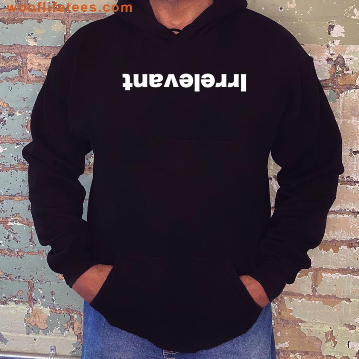 Irrelevant T-shirt