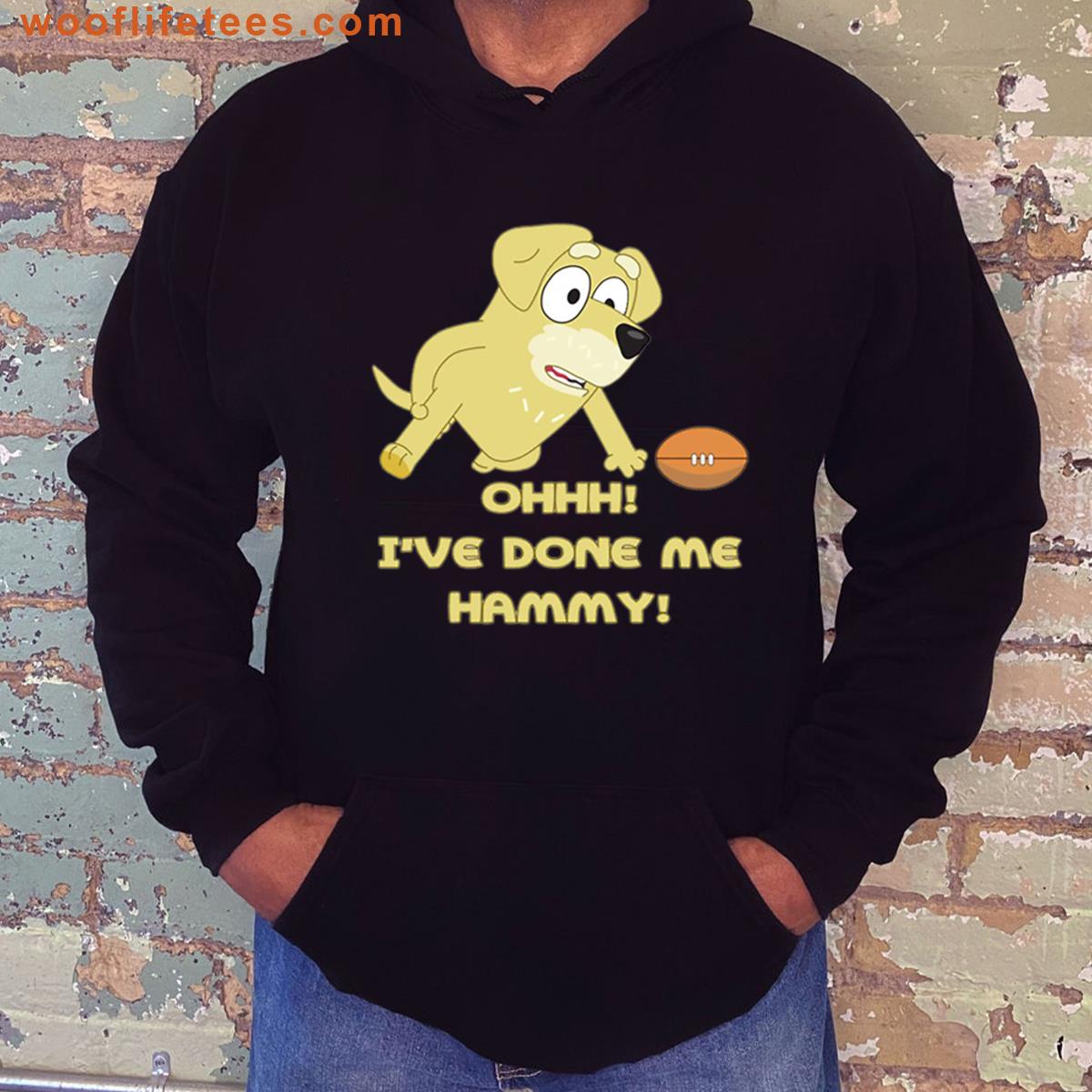 Ive Done Me Hammy T-shirt
