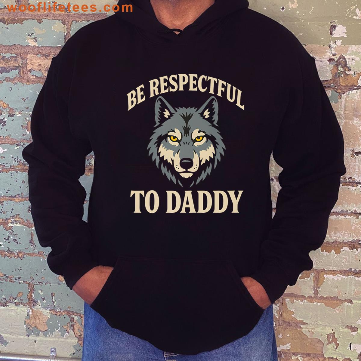 Be Respectful To Daddy Funny Alpha Wolf Meme Premium T-shirt