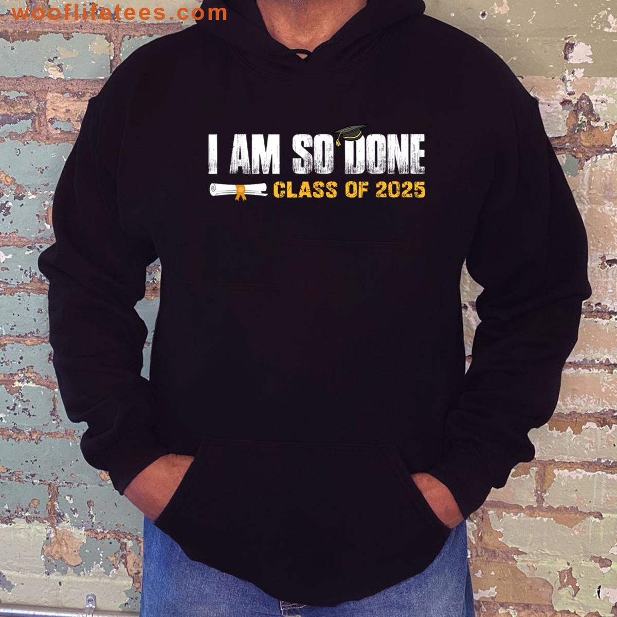 Class Of 2025 Graduation I Am So Done Funny Graduate T-shirt