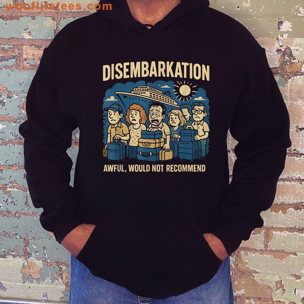 Disembarkation Review Awful Would Not Recommend Cruise T-shirt