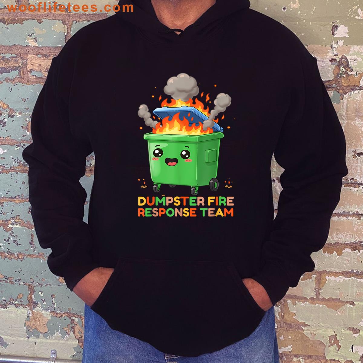 Dumpster Fire Response Team Leader Work Humor Employee T-shirt