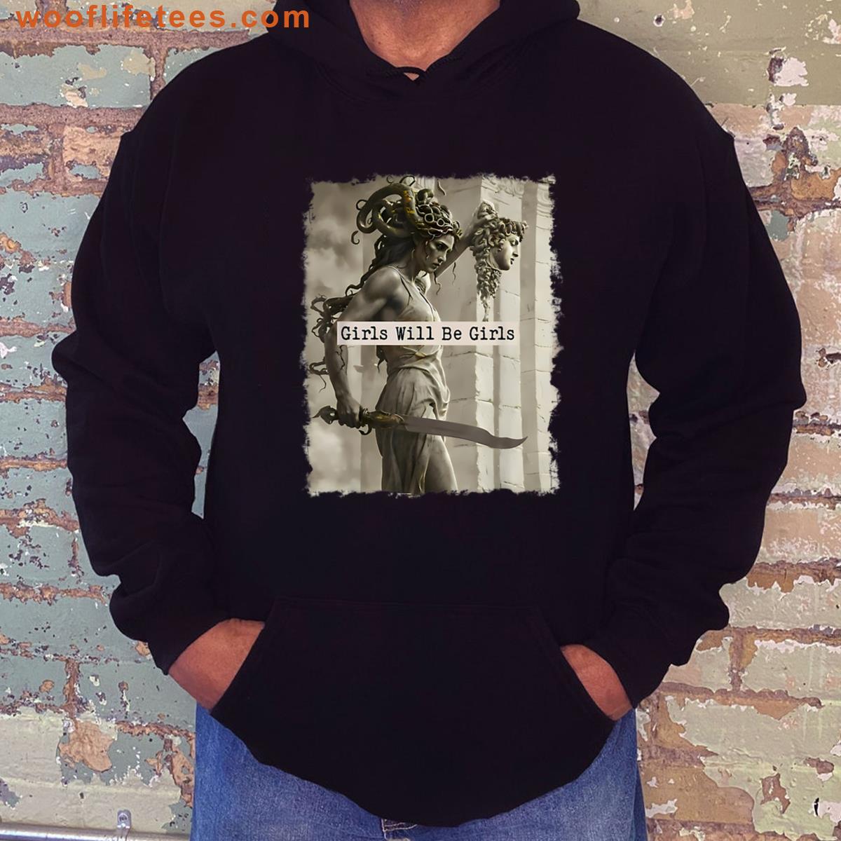 Girl Will Be Girls Medusa Feminist Women T-shirt