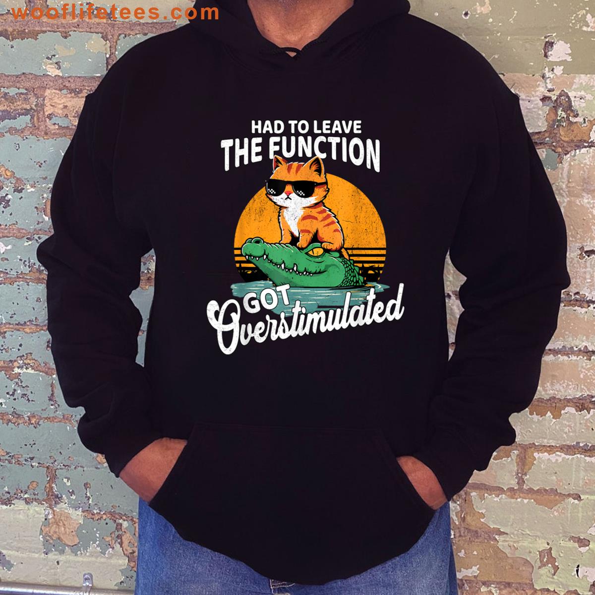 Had To Leave The Function Got Overstimulated Funny Cat Meme T-shirt