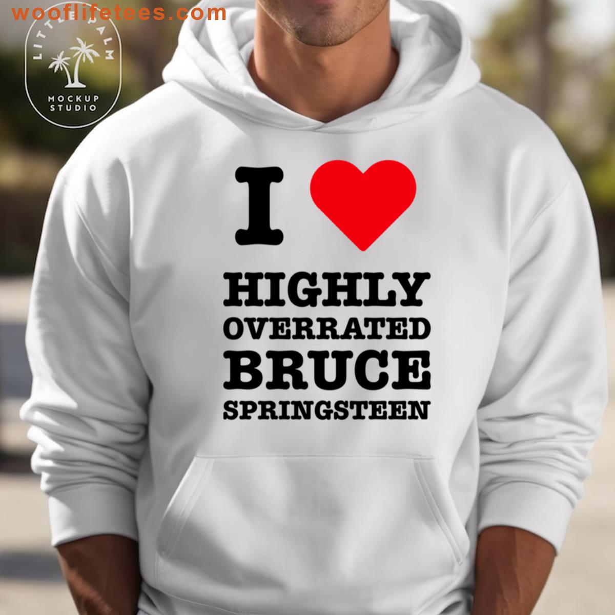 I Love Highly Overrated Bruce Springsteen Trump Funny T-shirt