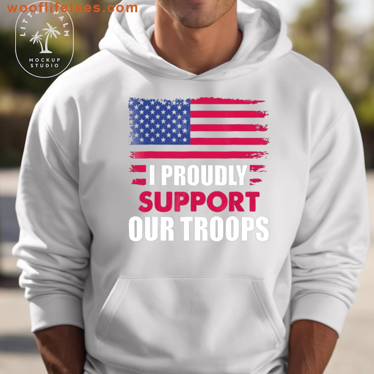 I Proudly Support Our Troops Veterans Day T-shirt