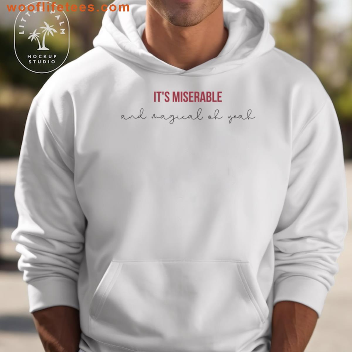Its Miserable And Magical Oh Yeah Taylor Swift Red Album Lyrics T-shirt