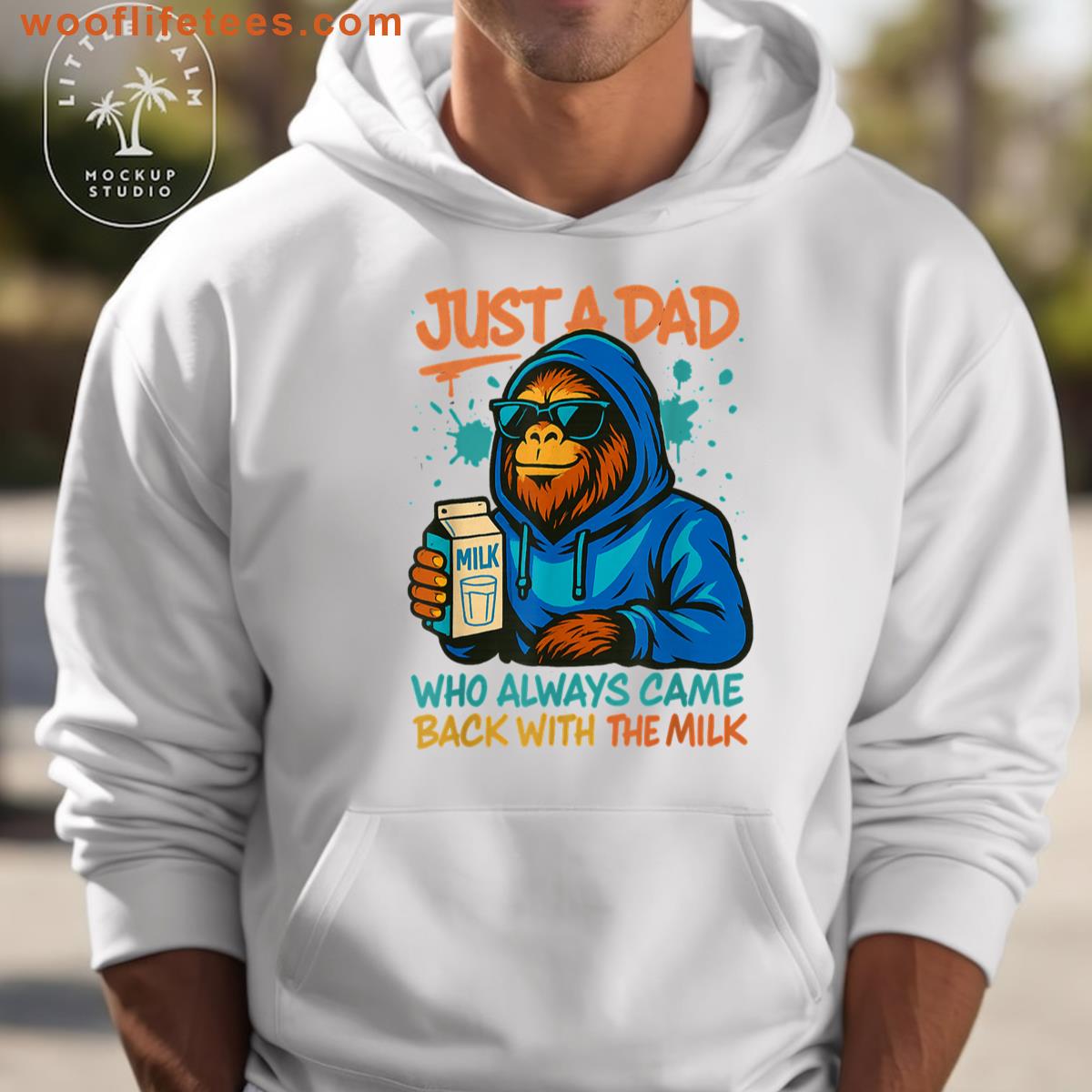 Just A Dad Who Always Came Back With The Milk Bigfoot Papa T-shirt