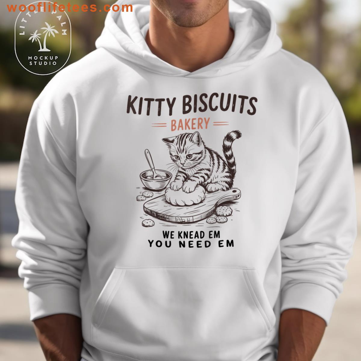 Kitty Biscuits Bakery We Knead Em You Need Em Cat Lover T-shirt